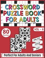 Crossword Puzzle Book For Adults: 80 Easy and Relaxing Crossword Puzzles Logic Game Book For Adults And Seniors Men Women for Entertainment 