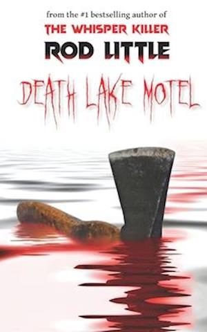 Death Lake Motel