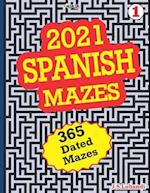 2021 Spanish Mazes