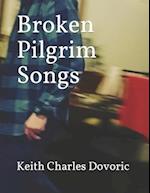 Broken Pilgrim Songs