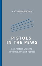 Pistols in the Pews