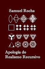 Apologia do Realismo Recursivo