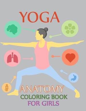 Download Få Yoga Anatomy Coloring Book For Girls af Node Press som Paperback bog på engelsk
