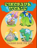 Dinosaur World Coloring Book for Kids