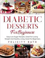 Diabetic Desserts for Beginners
