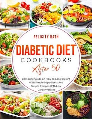 Diabetic Diet Cookbook After 50