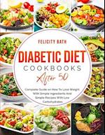Diabetic Diet Cookbook After 50