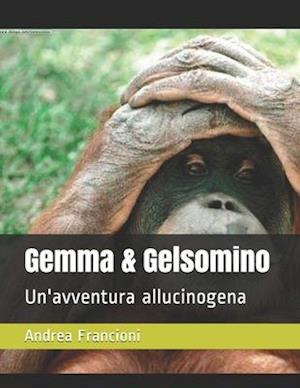 Gemma & Gelsomino