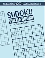 Sudoku: Sudoku Puzzle books for adults Medium to Hard: suduko puzzle books for adults medium to hard | 200 Medium to Hard Sudoku Puzzles with Solution