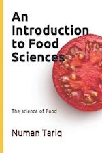 An Introduction to Food Sciences