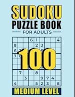 Sudoku Puzzle books for adults medium level: 100 Medium Sudoku Puzzles with Solutions | paperback game | suduko puzzle books for adults large print | 