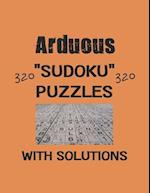 Arduous 320 Sudoku Puzzles with solutions