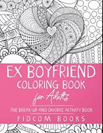 Ex Boyfriend Coloring Book for Adults