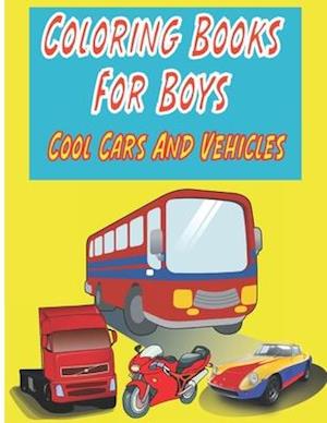 Coloring Books For Boys Cool Cars And Vehicles