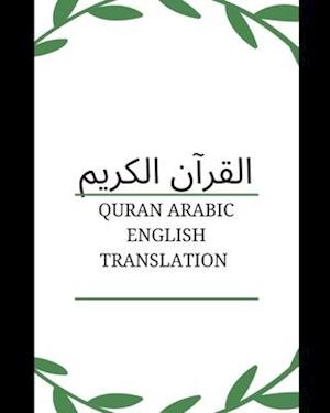 Quran Arabic English Translation