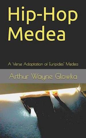 Hip-Hop Medea