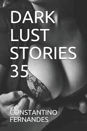 Dark Lust Stories 35