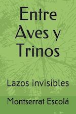 Entre Aves y Trinos