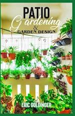 Patio Gardening & Garden Design