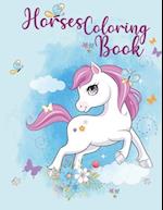 Horses Coloring Book: Coloring Book for Horse Loving Kids 