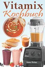 Vitamix Kochbuch