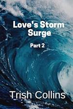 Love's Storm Surge Part 2 