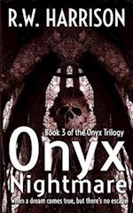 Onyx Nightmare