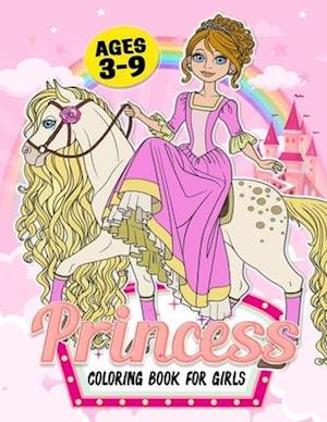 Princess Coloring Book for Girls ages 3-9