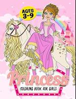 Princess Coloring Book for Girls ages 3-9