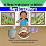 A Maya le encantan los frijoles