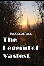 The Legend of Vastest