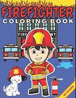 Firefighter Coloring Book: Great Gift for Boys 