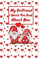 My girlfriend I Wrote this Book About You