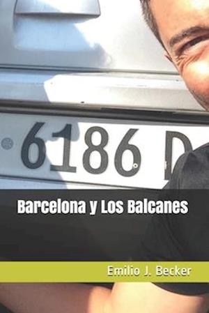 Barcelona y Los Balcanes