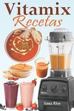 Vitamix Recetas