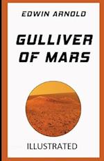 Gulliver of Mars Illustrated