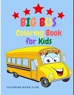 Big Bus Coloring Book for Kids