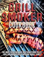 Grill Smoker Cookbook