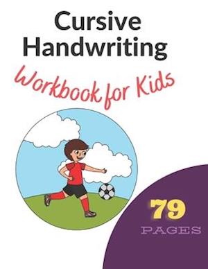 Cursive Handwriting Workbook for Kids