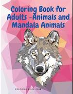 Coloring Book for Adults -Animals and Mandala Animals