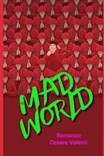 Mad World