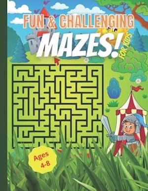 Fun and Challenging Mazes for Kids ages 4-8