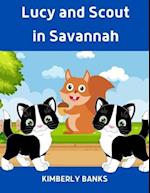 Lucy and Scout in Savannah: Book 7 in The Lucy and Scout Series 