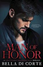 Man of Honor: A Royal Organized Crime Romance: Prologue 