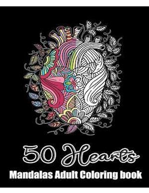 50 Hearts Mandalas - Adult Coloring book