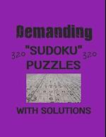 Demanding 320 Sudoku Puzzles with solutions