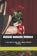 Unmask Domestic Violence