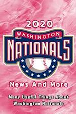 2020 Washington Nationals News And More