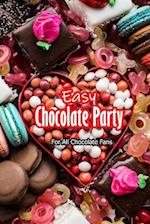 Easy Chocolate Party