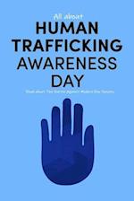 All about Human Trafficking Awareness Day